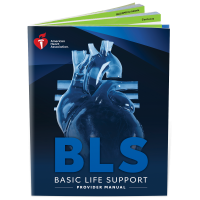 AHA Basic Life Support (BLS) for Healthcare Providers